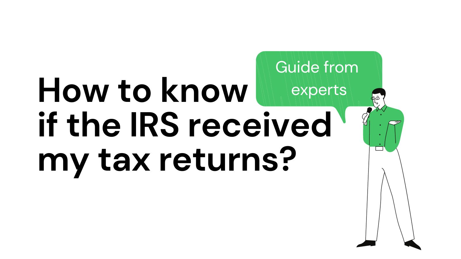 How to know if the irs received my tax returns