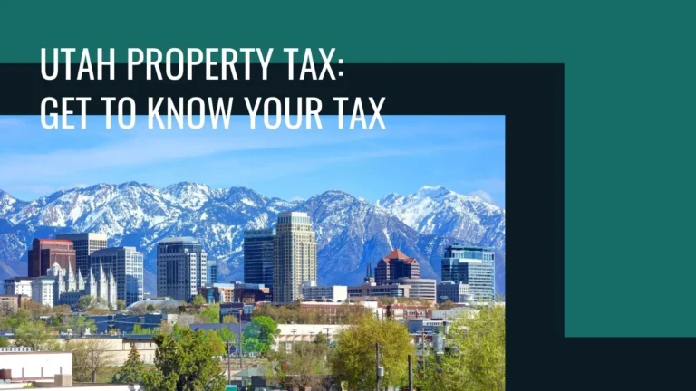 Utah Property Tax: County's tax rates