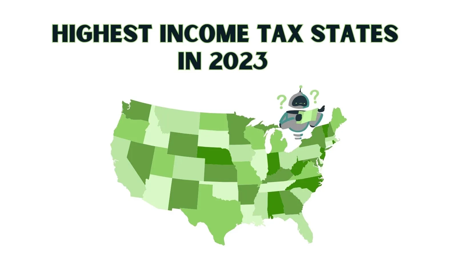Highest taxed states in 2023