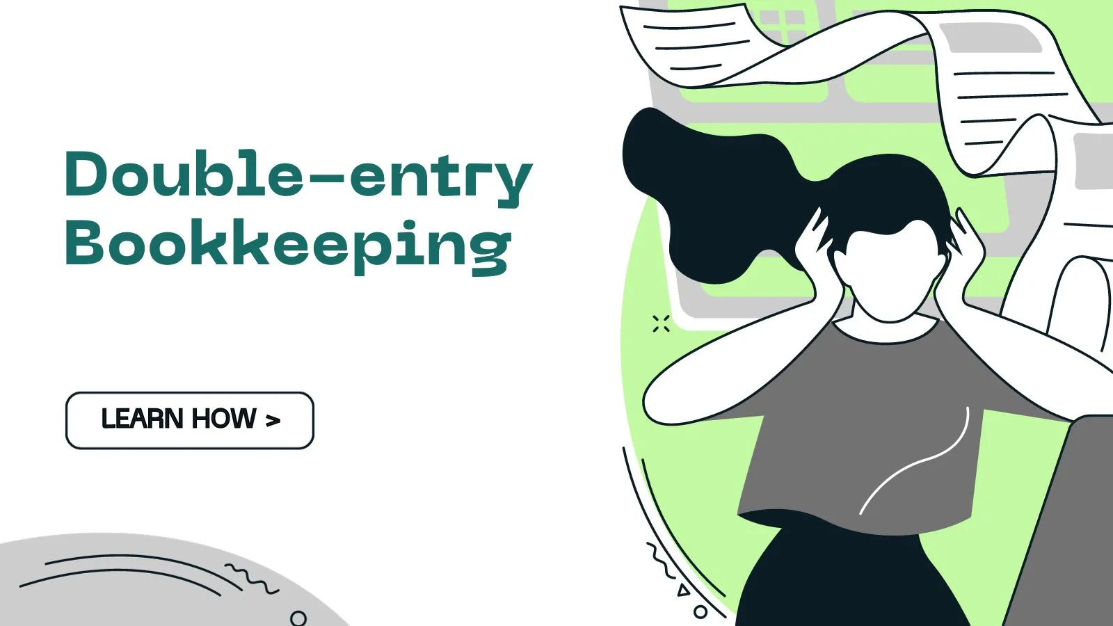 Double Entry Bookkeeping: What It Is, How It Works