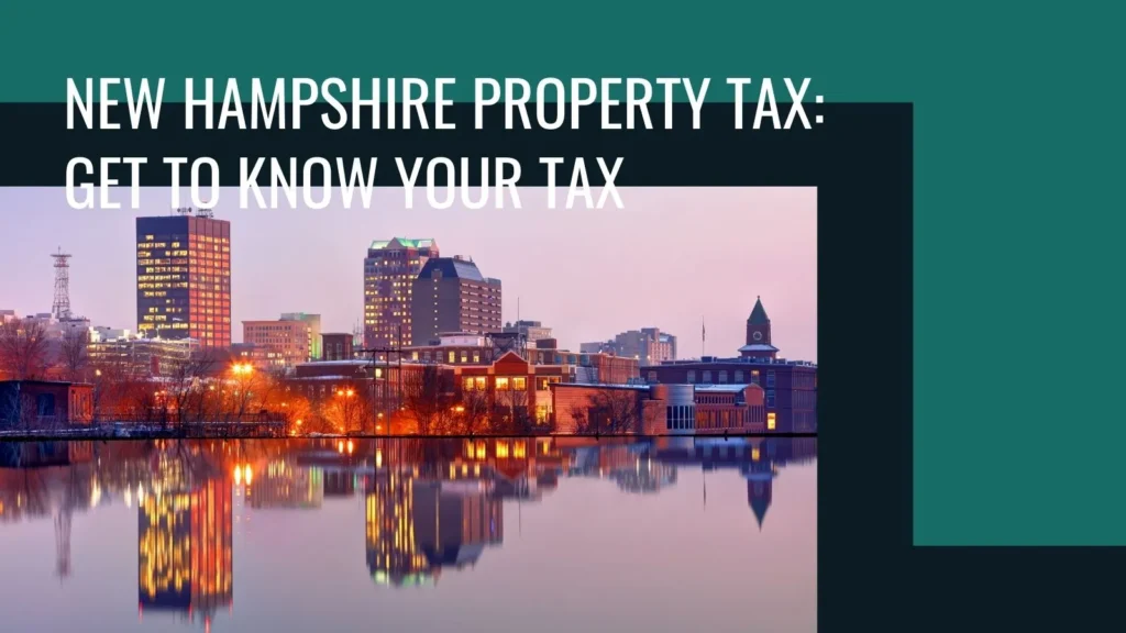 How the New Hampshire Property Tax Works