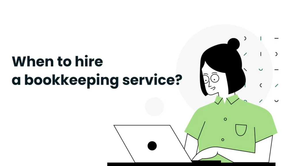 Should I hire a bookkeeping service?