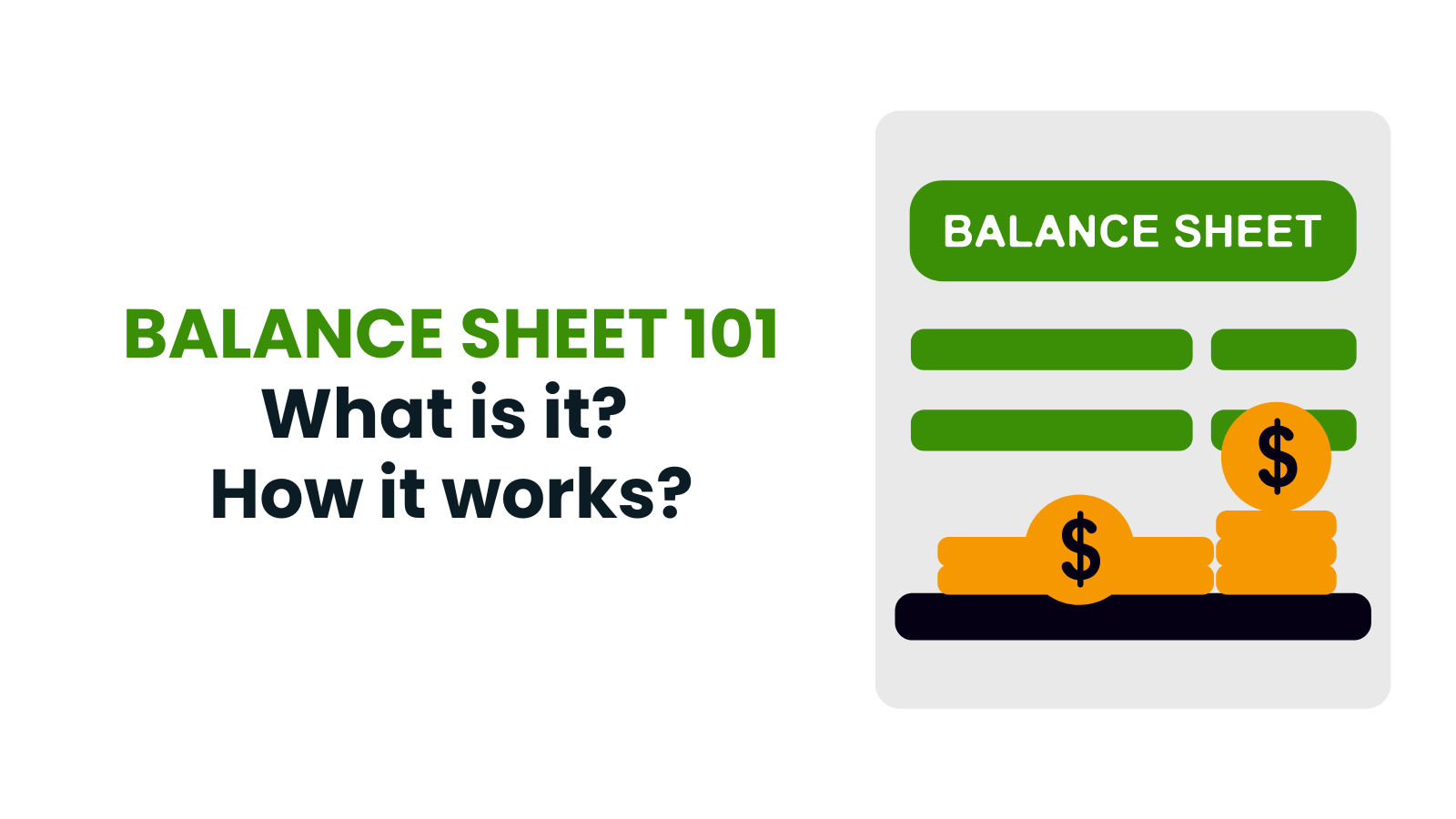 Balance Sheet 101: Definition, Example, Templates